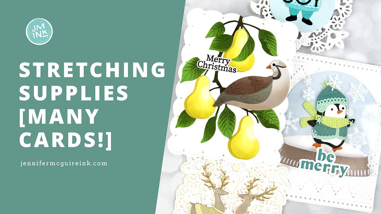 More Ideas for Stretching Supplies [Many Cards!]