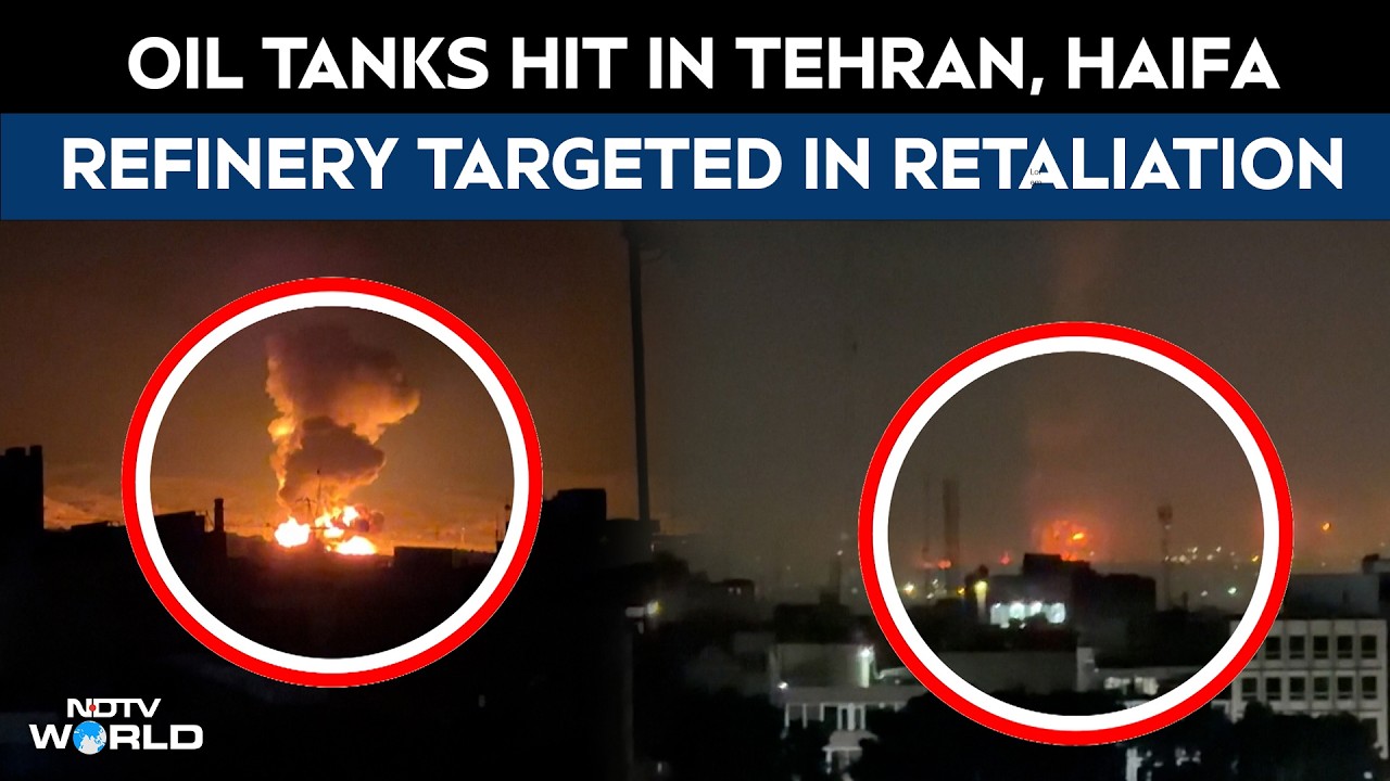 Israel Attacks Iran | Oil Tanks Hit in Tehran, Haifa Refinery Targeted in Retaliation