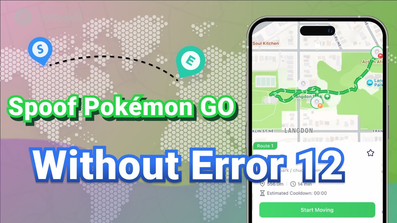 How to Spoof Pok&eacute;mon GO Without Error 12：Fix Error 12 &Avoid Bans