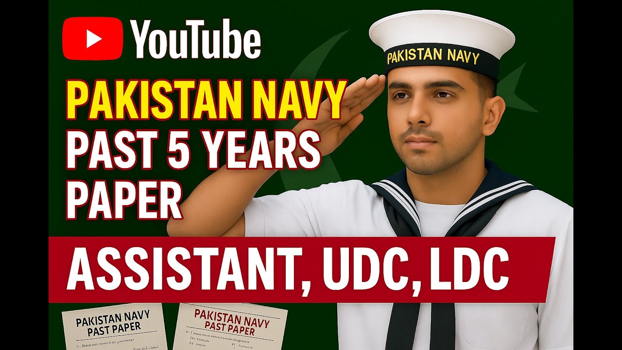 Pakistan Navy Past Papers | Assistant, UDC, LDC Test