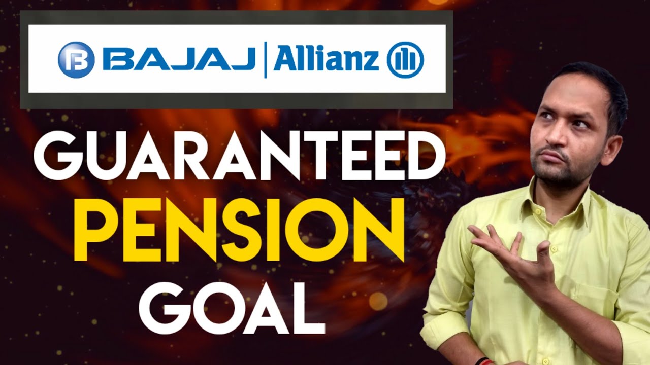 Bajaj allianz life guaranteed pansion goal | bajaj allianz guaranteed pansion goal complete detail