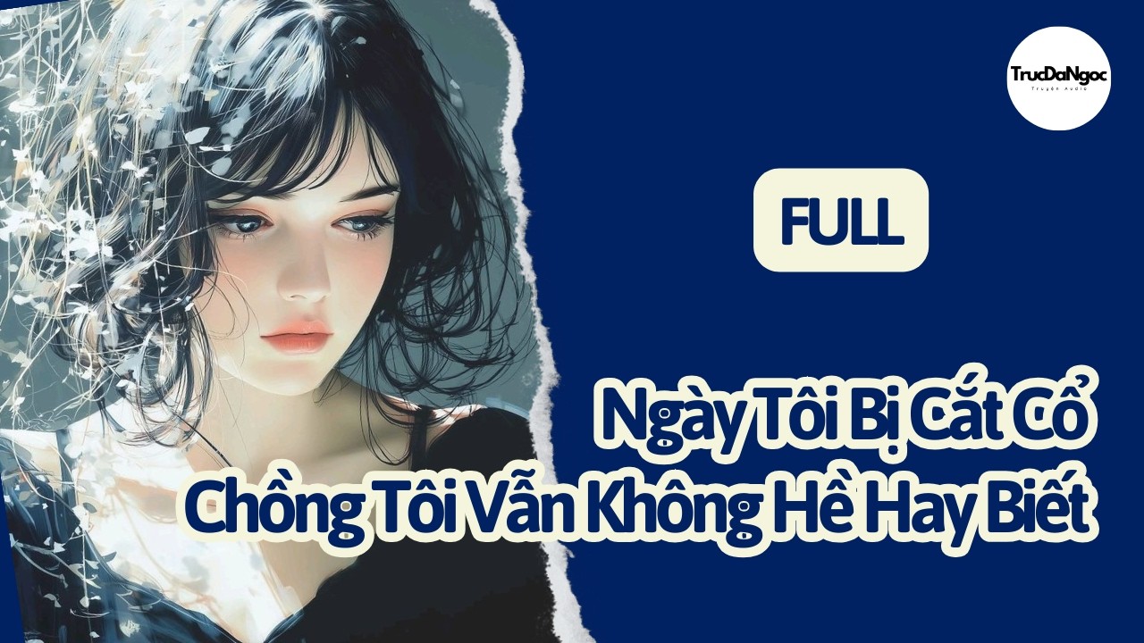Dòng nước đã trôi qua || Trúc Dạ Ngọc