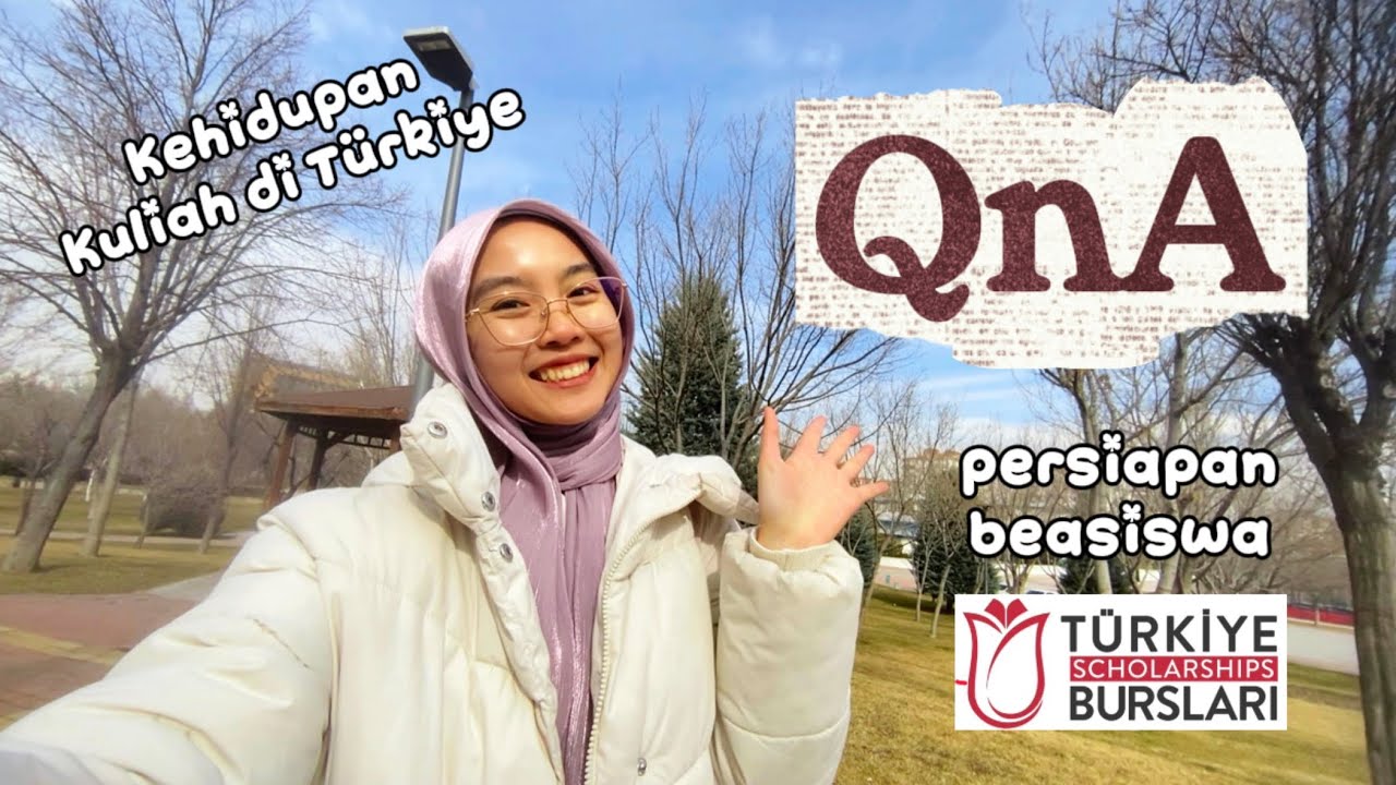 QnA w/ me | Kuliah di Turki dan tips lolos beasiswa ytb 📚❓
