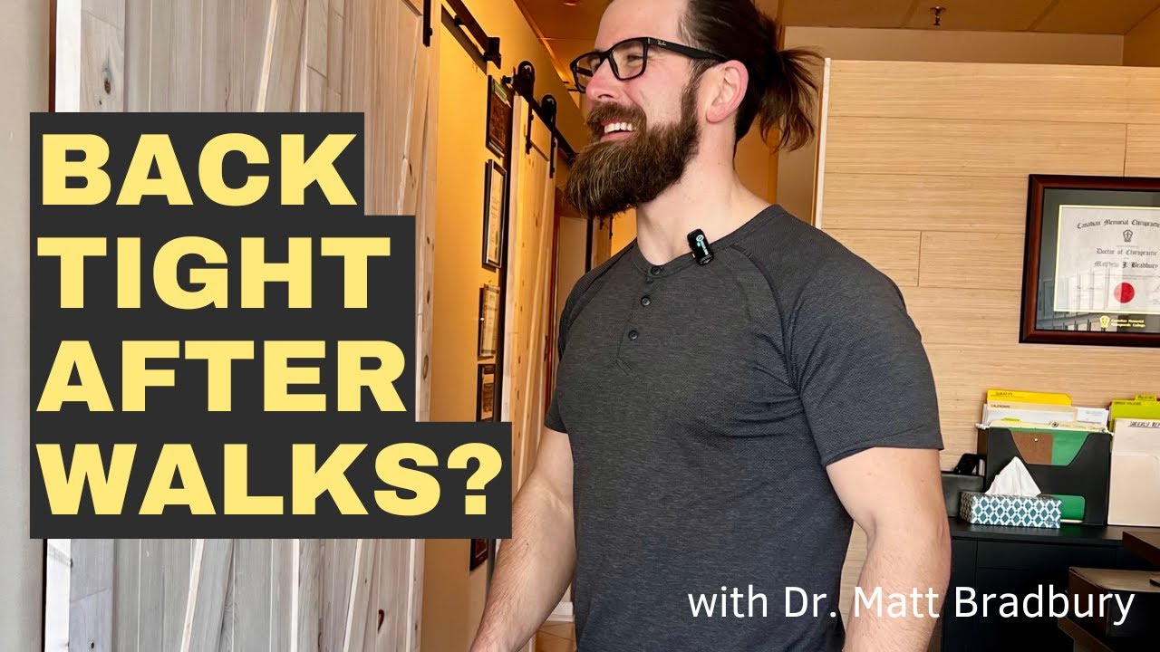 Back Tight After Walks?