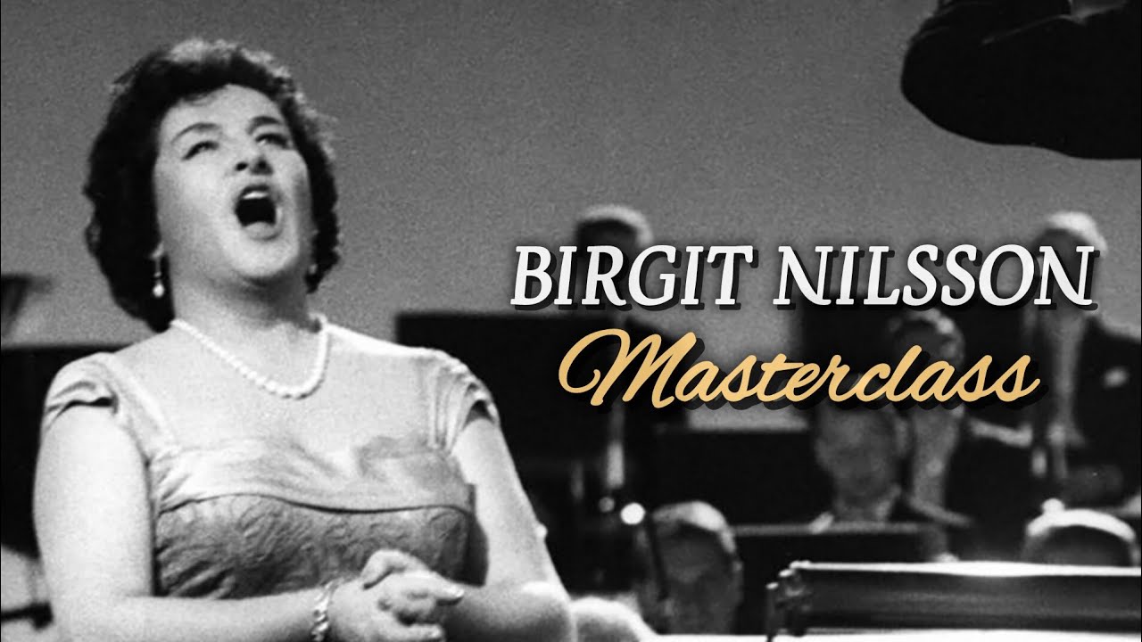 [RARE] BIRGIT NILSSON - MASTERCLASS (FULL)