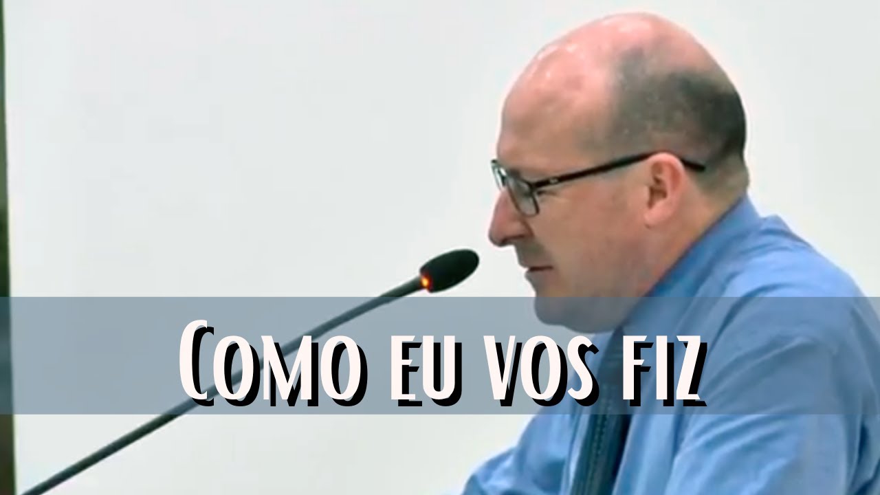 Como eu vos fiz | Pr. Wilmer Vargas| -   19/10/2017 - ENCONTRO REGIONAL   1