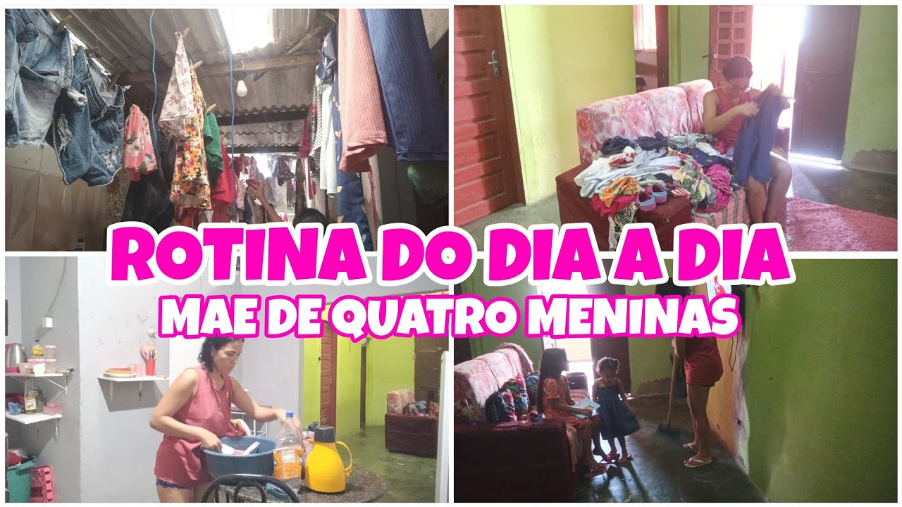 ROTINA  DO DIA A DIA| MÃE DE QUATRO MENINAS 