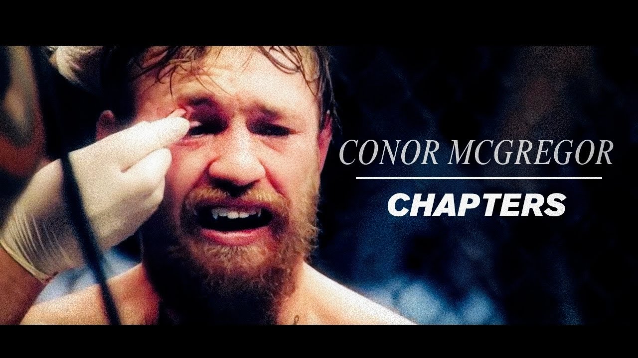 Conor McGregor - &lsquo;Chapters&rsquo;