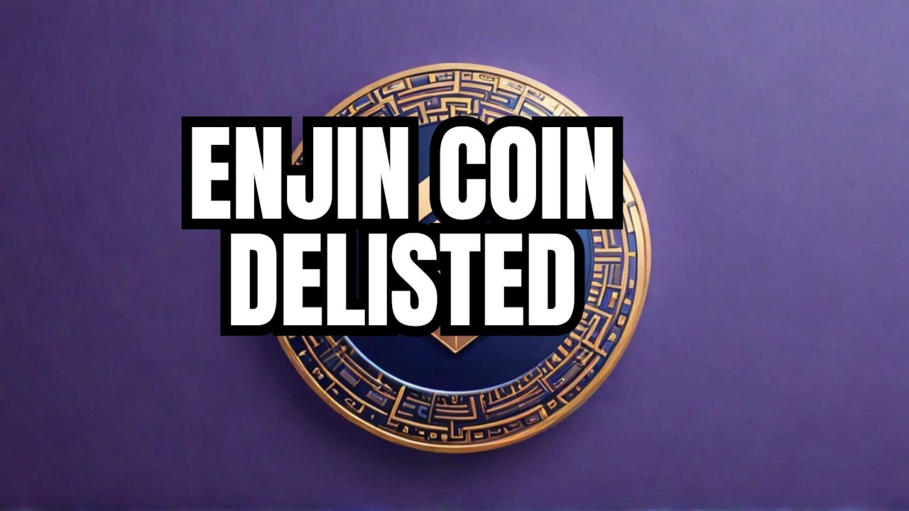 Coinbase Delisting Shock: Why Enjin Coin Was Dropped & What's Next? Coinbase Delisting 2024 Update
