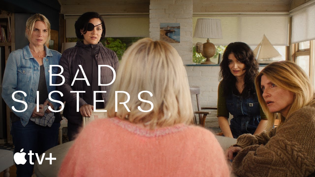 Bad Sisters &mdash; Season 2 Official Trailer | Apple TV+