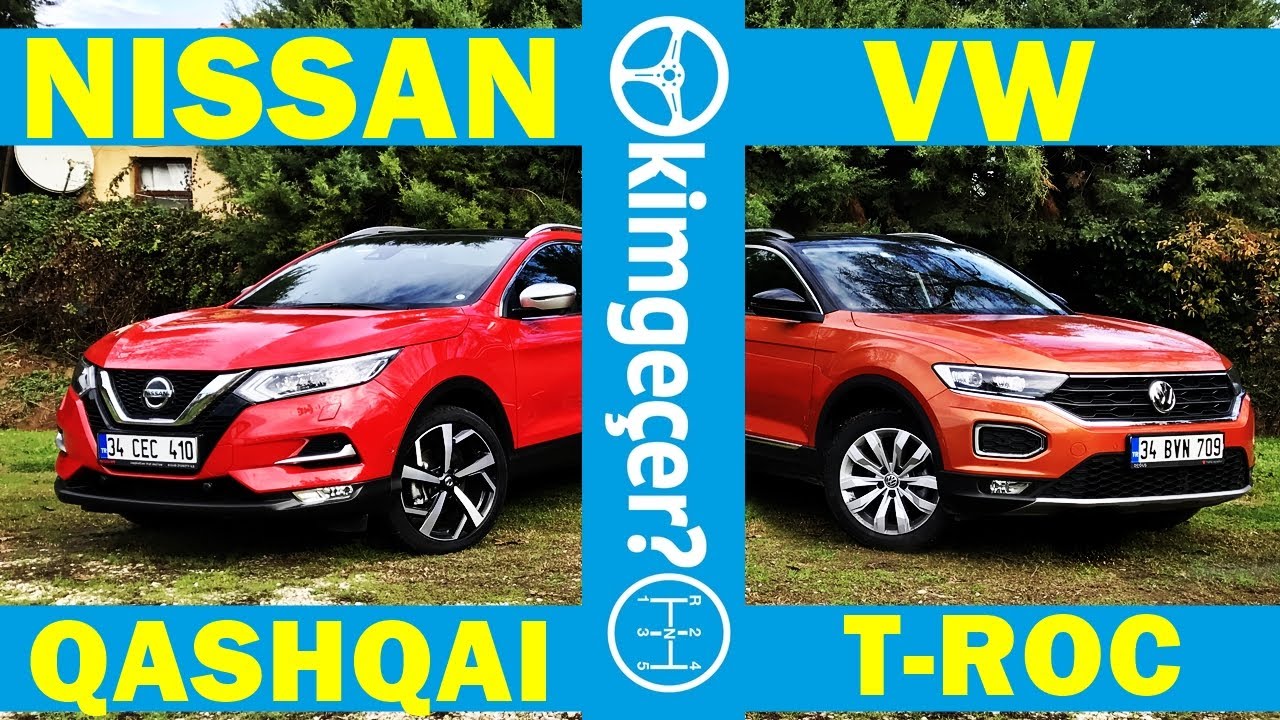 Nissan Qashqai mı VW T-Roc mu?