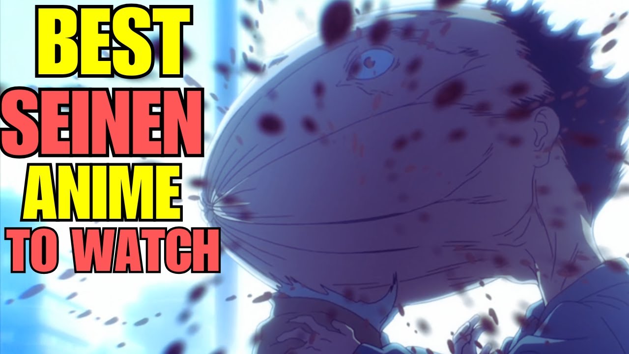 10 Seinen Anime So Good You&rsquo;ll Binge Them in One Sitting