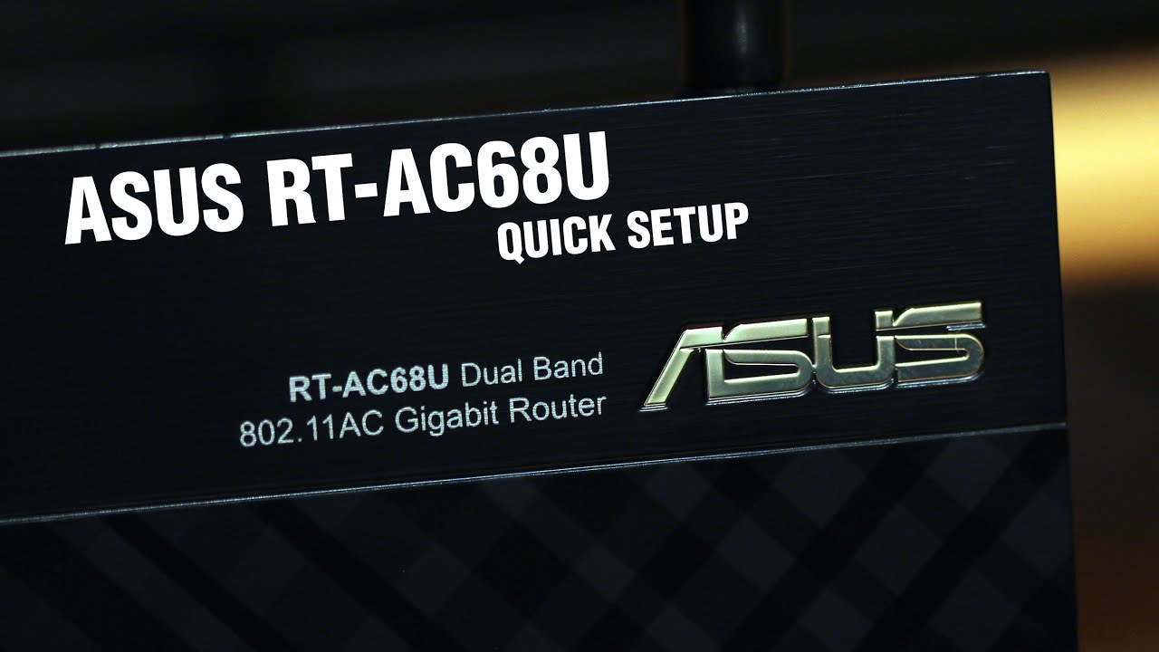 ASUS RT-AC68U quick setup [PCAXE.COM]