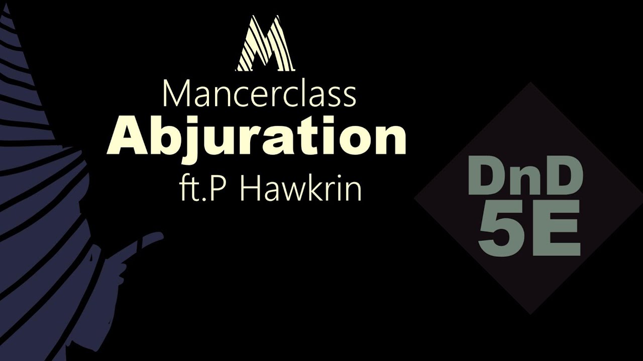 ABJURATION: animated mancerclass