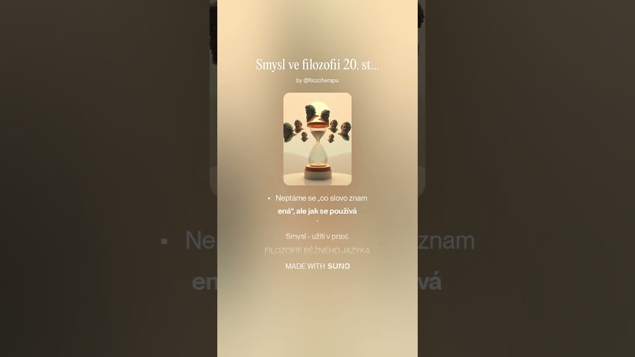 Smysl ve filozofii 20.st. (fenomenologie, existencialismus, analytická, fil. běž.jaz.,strukturalism)