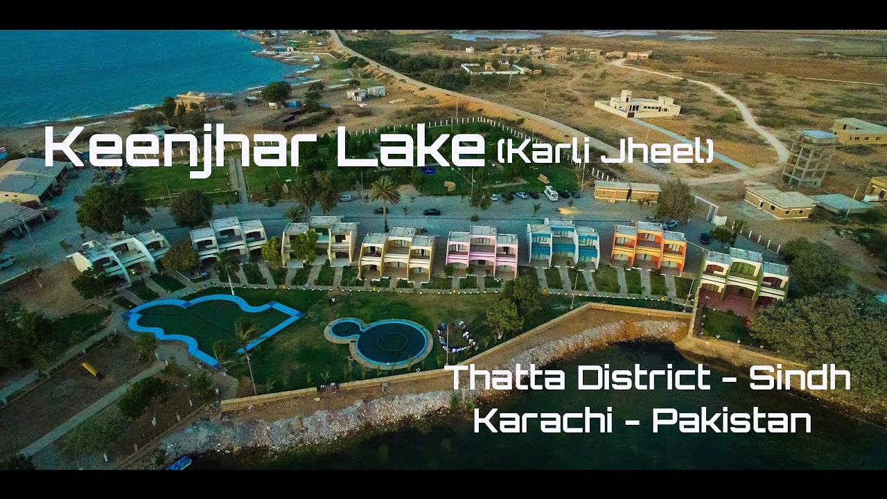 Keenjhar Lake | Karli Jheel | Noori Jam Tamachi | Sindh | Pakistan