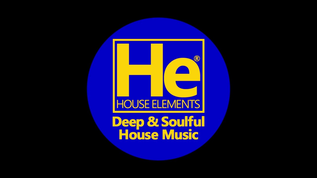 HOUSE elements | Brand New Love