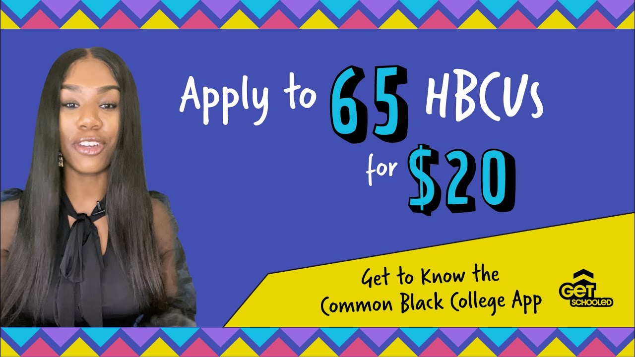 What you NEED to know about the Common Black College App! Your key to 65 HBCUs