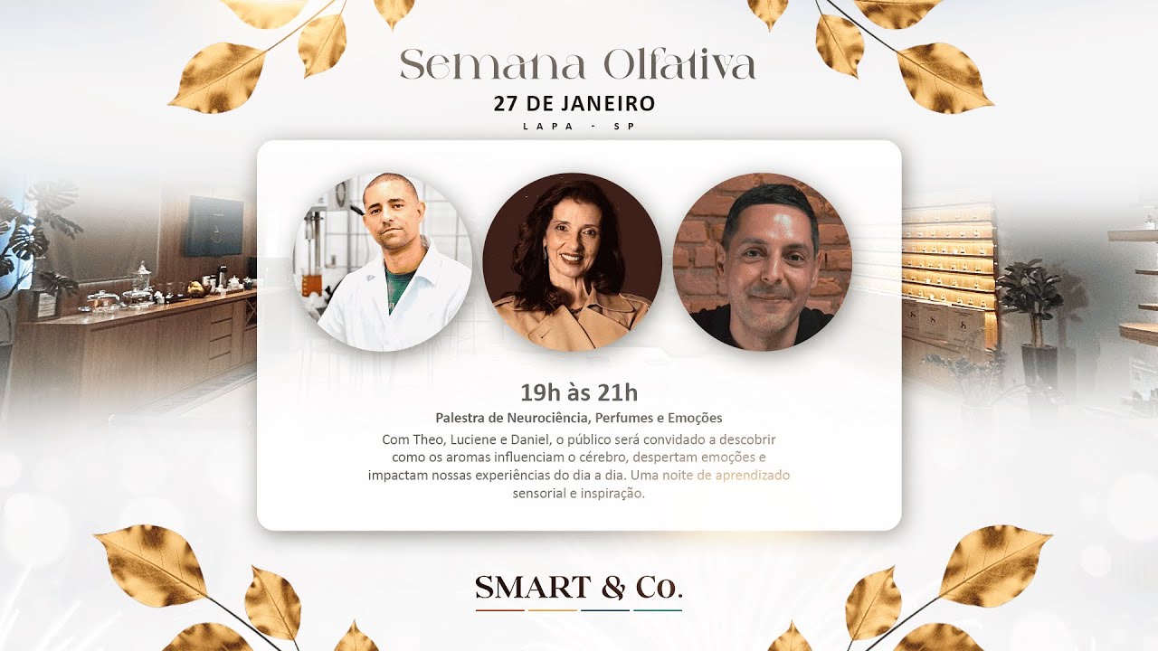 Semana Olfativa 2026 - Neuroci&ecirc;ncia, Perfumes e Emo&ccedil;&otilde;es