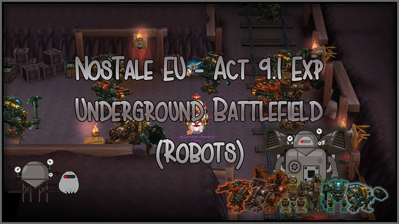 NosTale EU - Act 9.1 Exp: Underground Battlefield