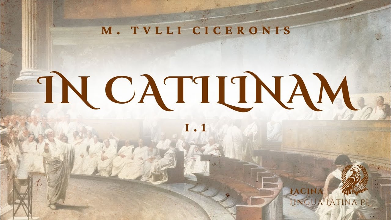 Prima Oratio in Catlininam I