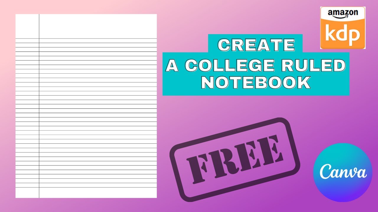 How To Create A College Ruled Notebook Interior | Amazon KDP