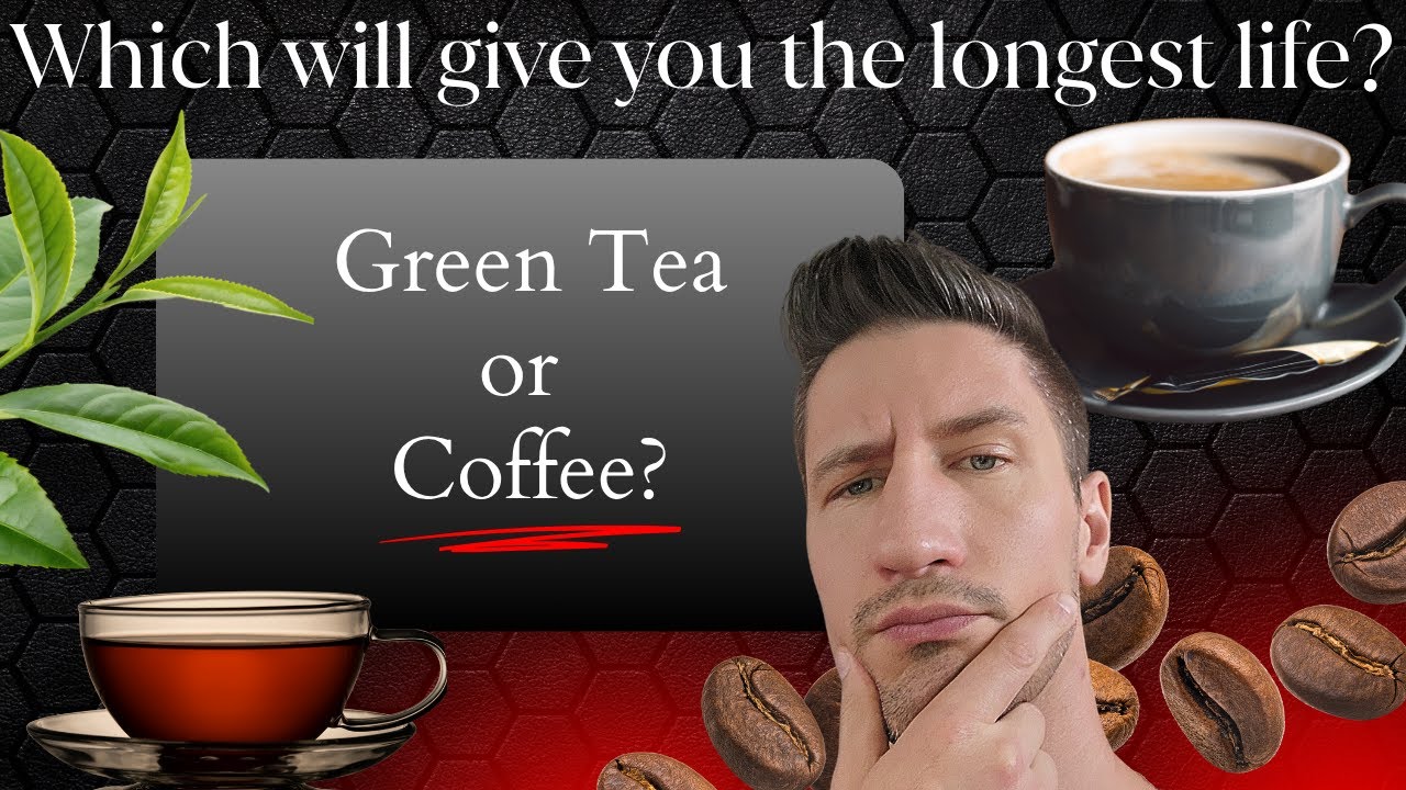 Green Tea Vs Coffee Which Is Better For Longevity