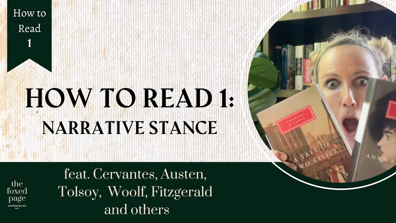 How to Read 1: Narrative Stance