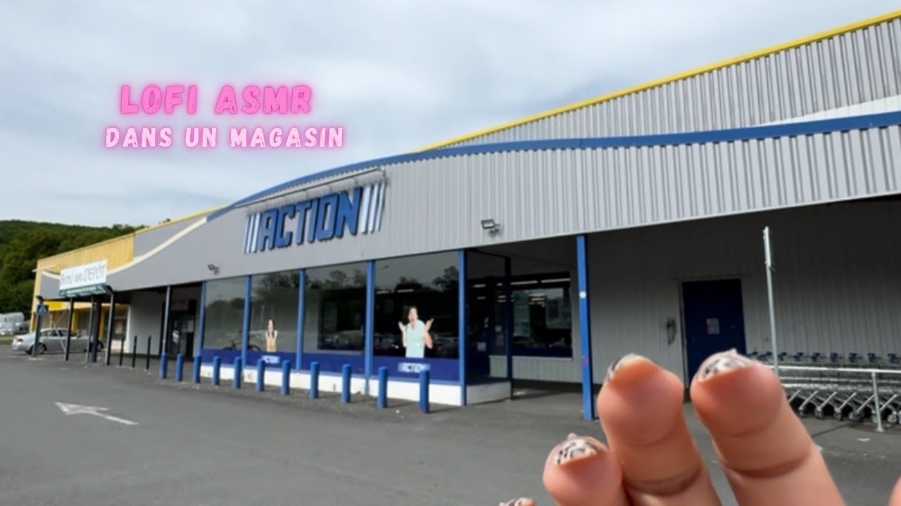 LOFI ASMR: dans le magasin Action en public ✨