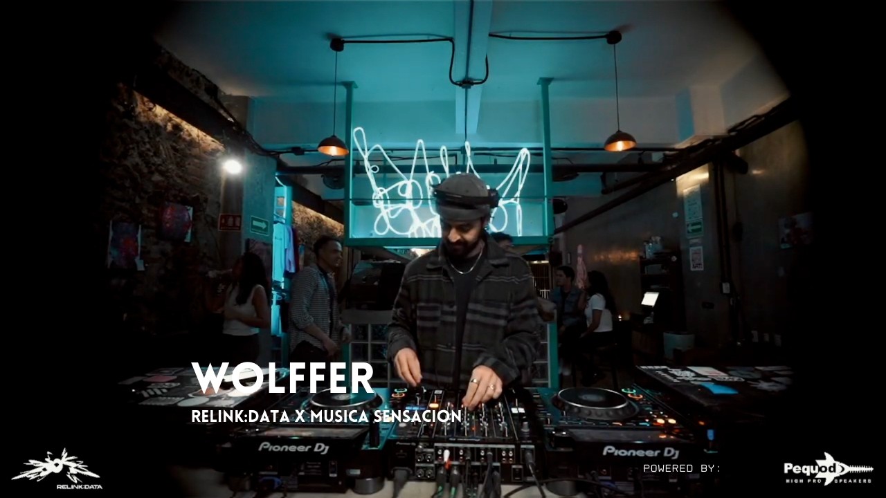 Relink:Data x Musica Sensación - Wolffer