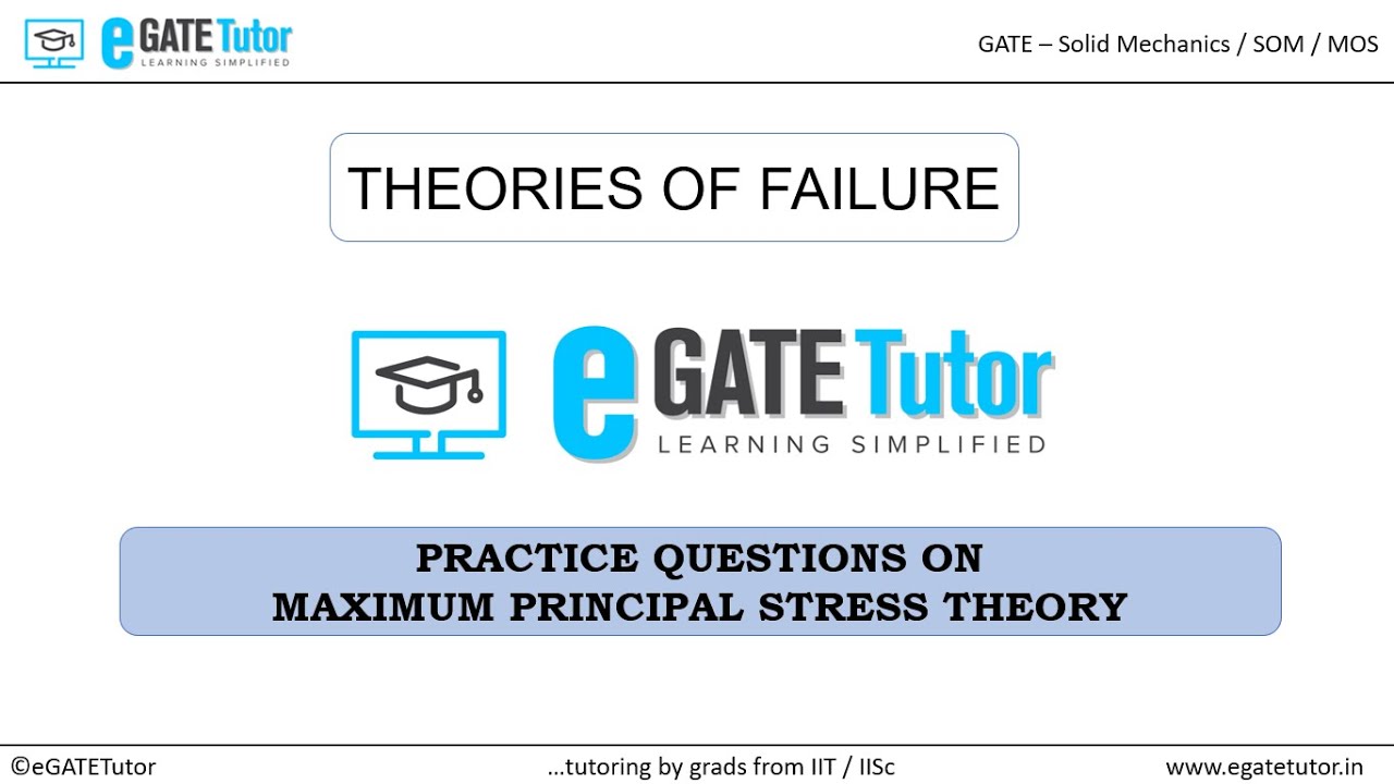 Practice Questions on Maximum Principal Stress Theory || Theories of Failure || GATE SOM