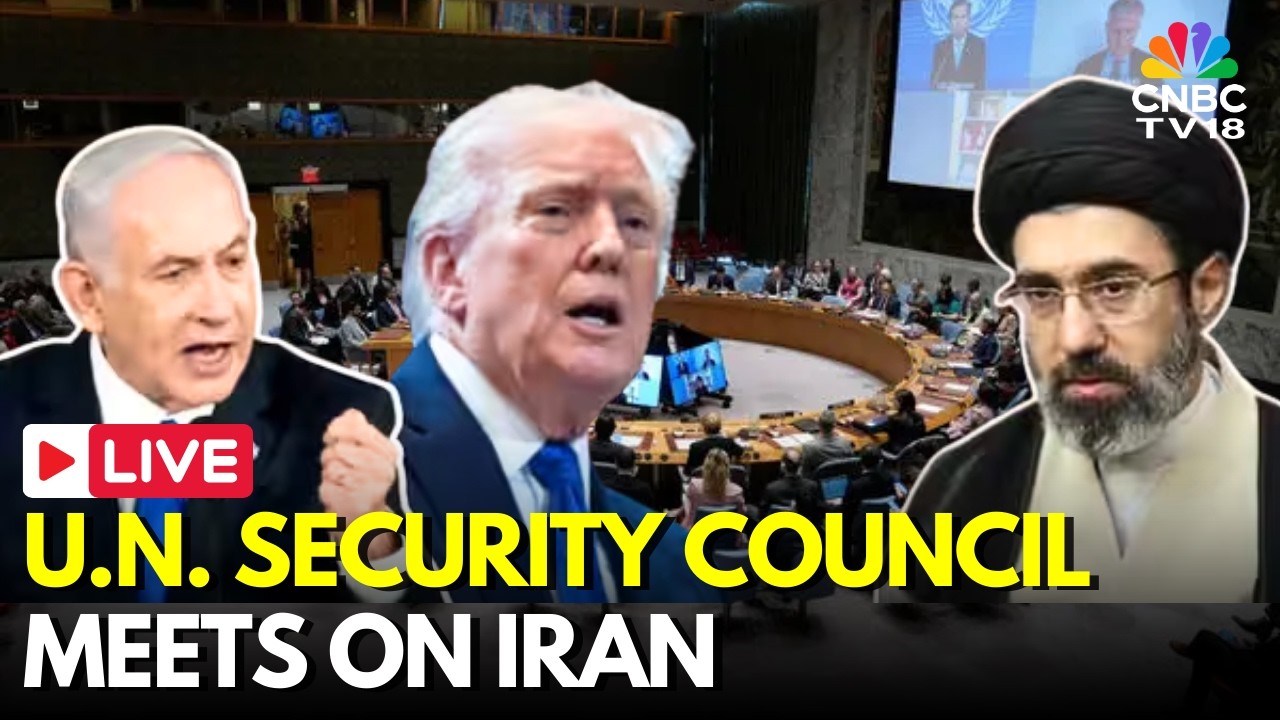 LIVE: U.N. Security Council Meets on Iran | Israel Iran Middle East War | Mojtaba Khamenei | N18G