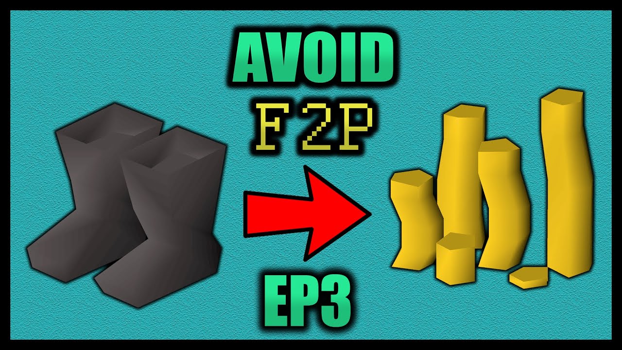 OSRS Avoid F2P: Collecting Climbing boots (OSRS 2021)
