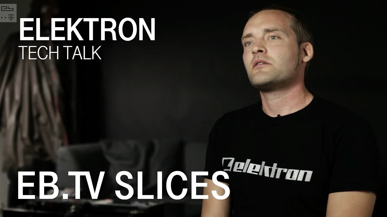 Tech Talk: Elektron (EB.TV Tech Talk)
