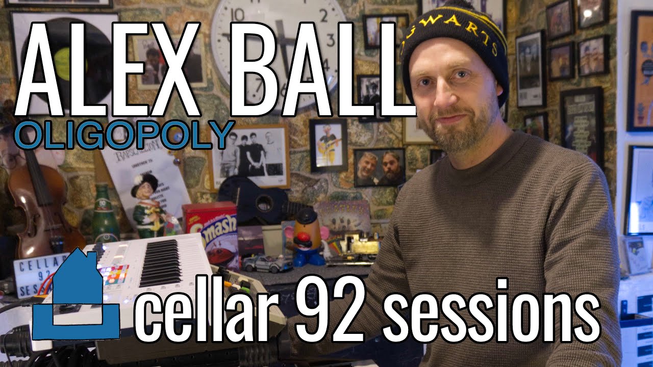 Alex Ball - Oligopoly (live exclusive) | Cellar 92 Sessions #164