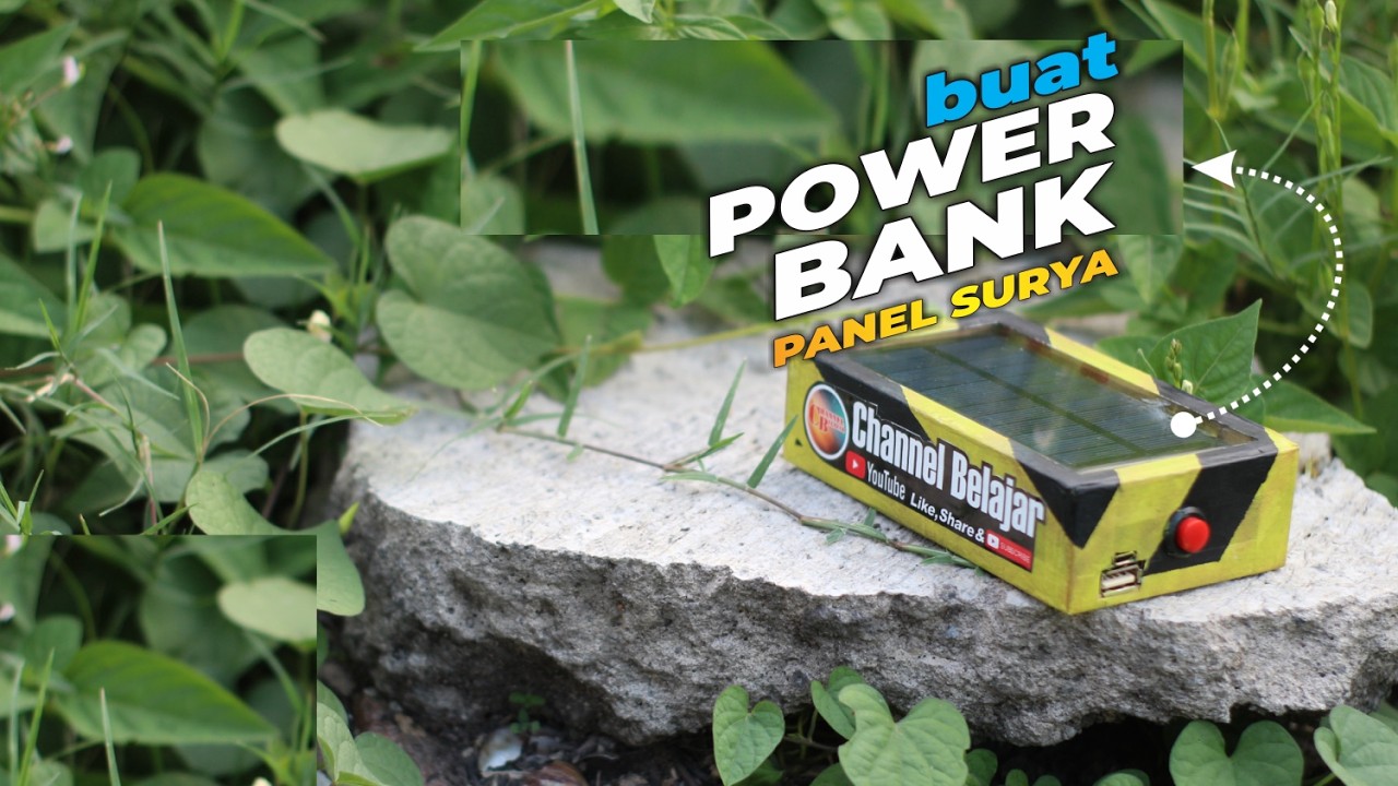 Buat Sendiri Power Bank Panel Surya | Listrik Gratis | DIY Power Bank