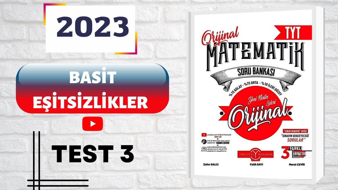 #orijinaltytmatematik(2023)ORİJİNAL MATEMATİK TYT ÇÖZÜMLERİ BASİT EŞİTSİZLİKLER TEST 3