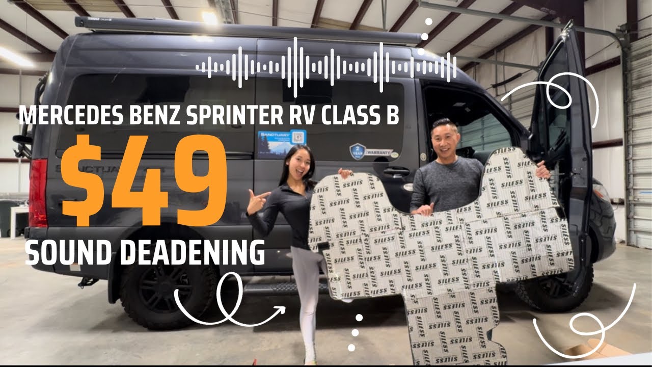 $49 DIY Sound Deadening Mercedes Benz Sprinter Thor Sanctuary Class B RV - HUGE DIFFERENCE