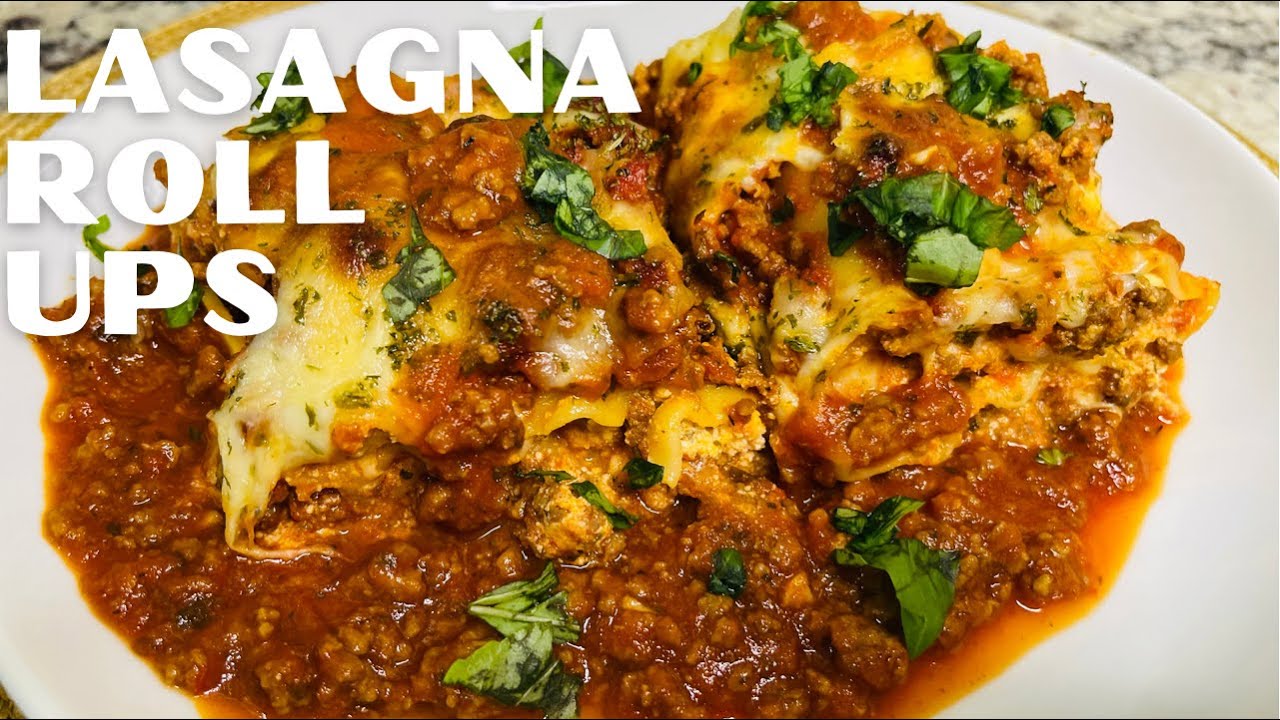 How to Make Lasagna Roll Ups | Beef Lasagna | Lasagna Roll Ups Recipe | Lasagna Rolls Recipe