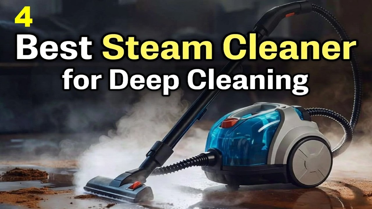 4 Best Steam Cleaner 🔥 Best Steam Cleaner for Deep Cleaning Floors, Tiles & Grout