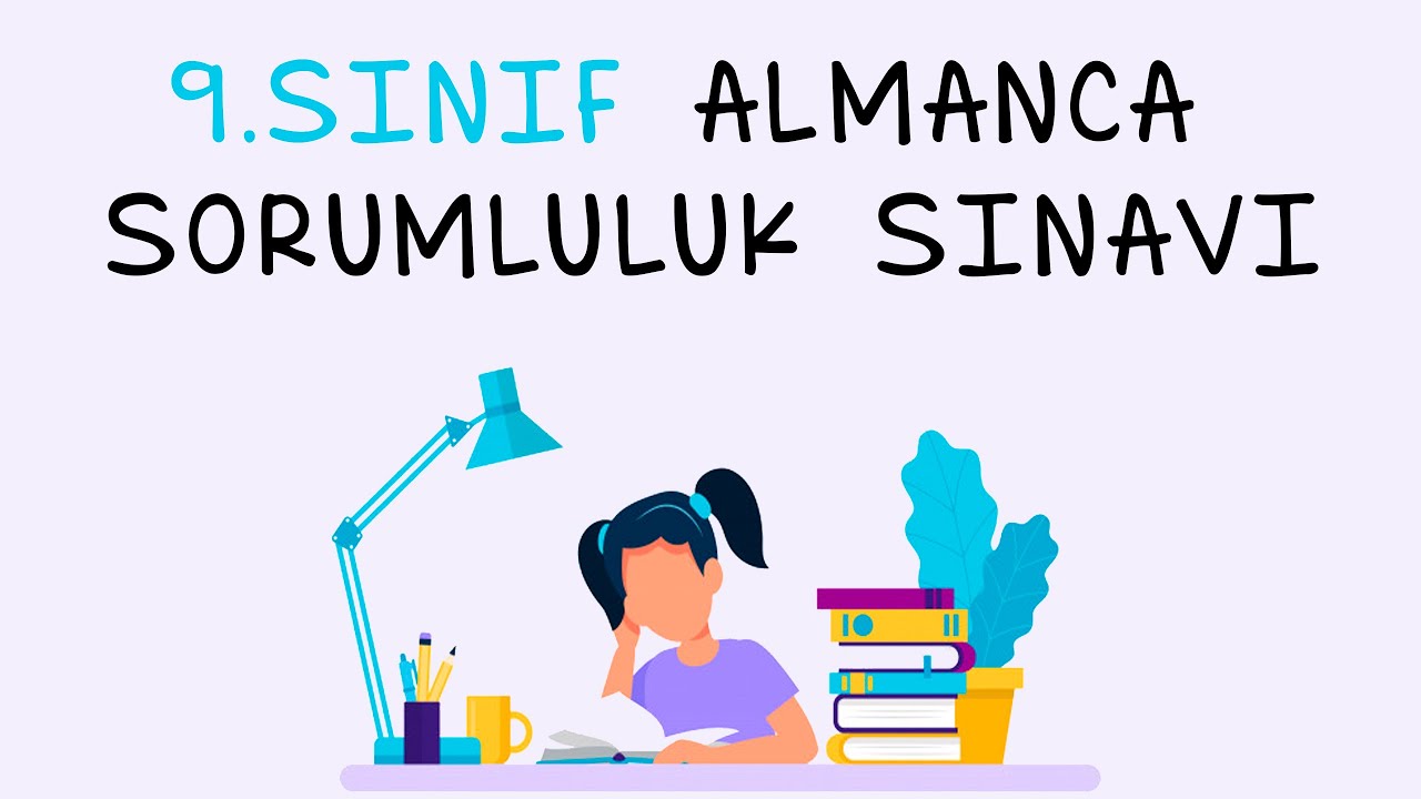 9. Sınıf Almanca Sorumluluk Sınavı (Hazırlık)