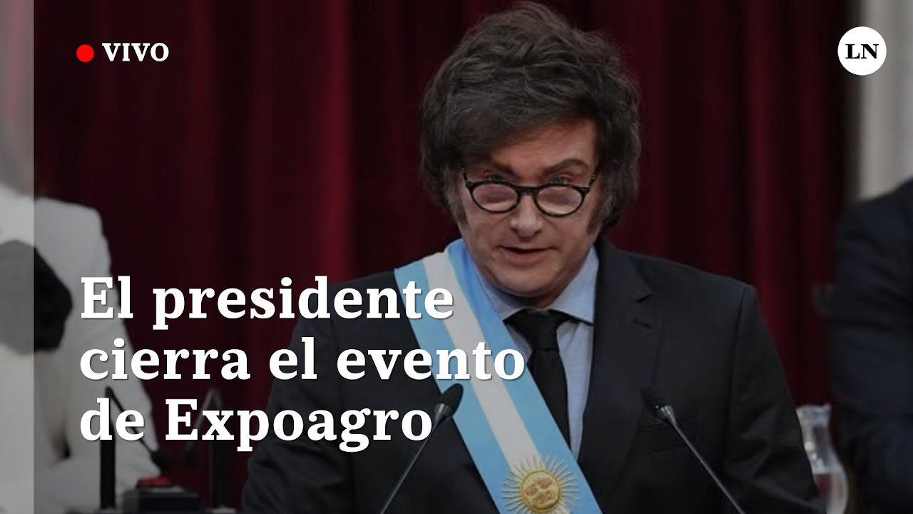 EN VIVO| El presidente Javier Milei cierra la megamuestra de Expoagro