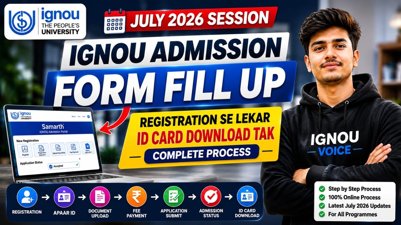 IGNOU Admission Form Fill Up Online 2026 🔥 | July 2026 Session Complete Admission Process