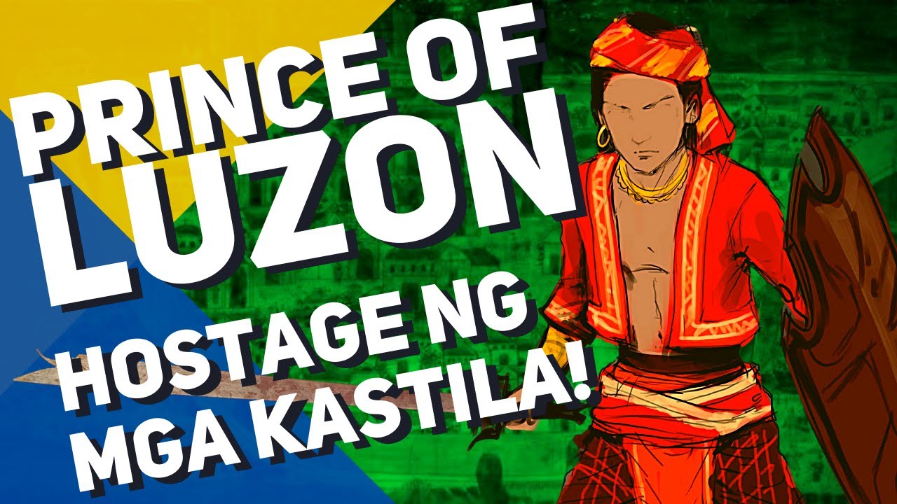 Prince of Luzon, Hostage Ng Mga Kastila!?  ⚔️