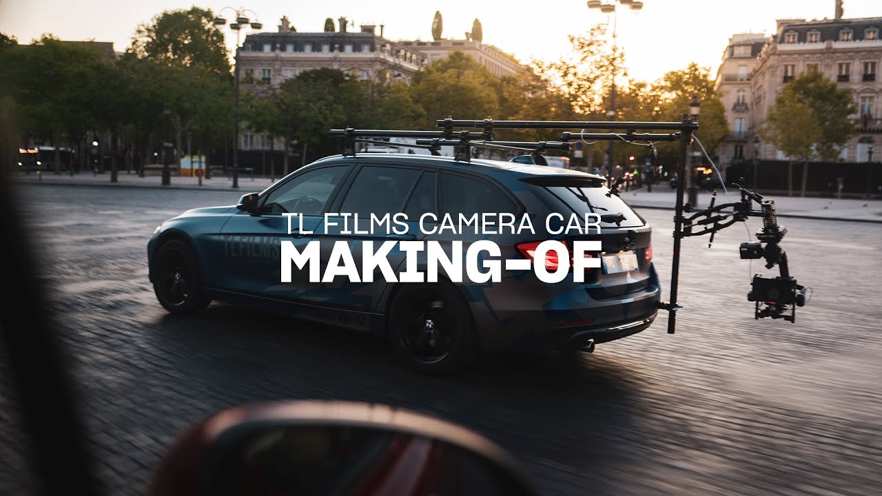 TL FILMS CAMERA CAR MAKING OF
