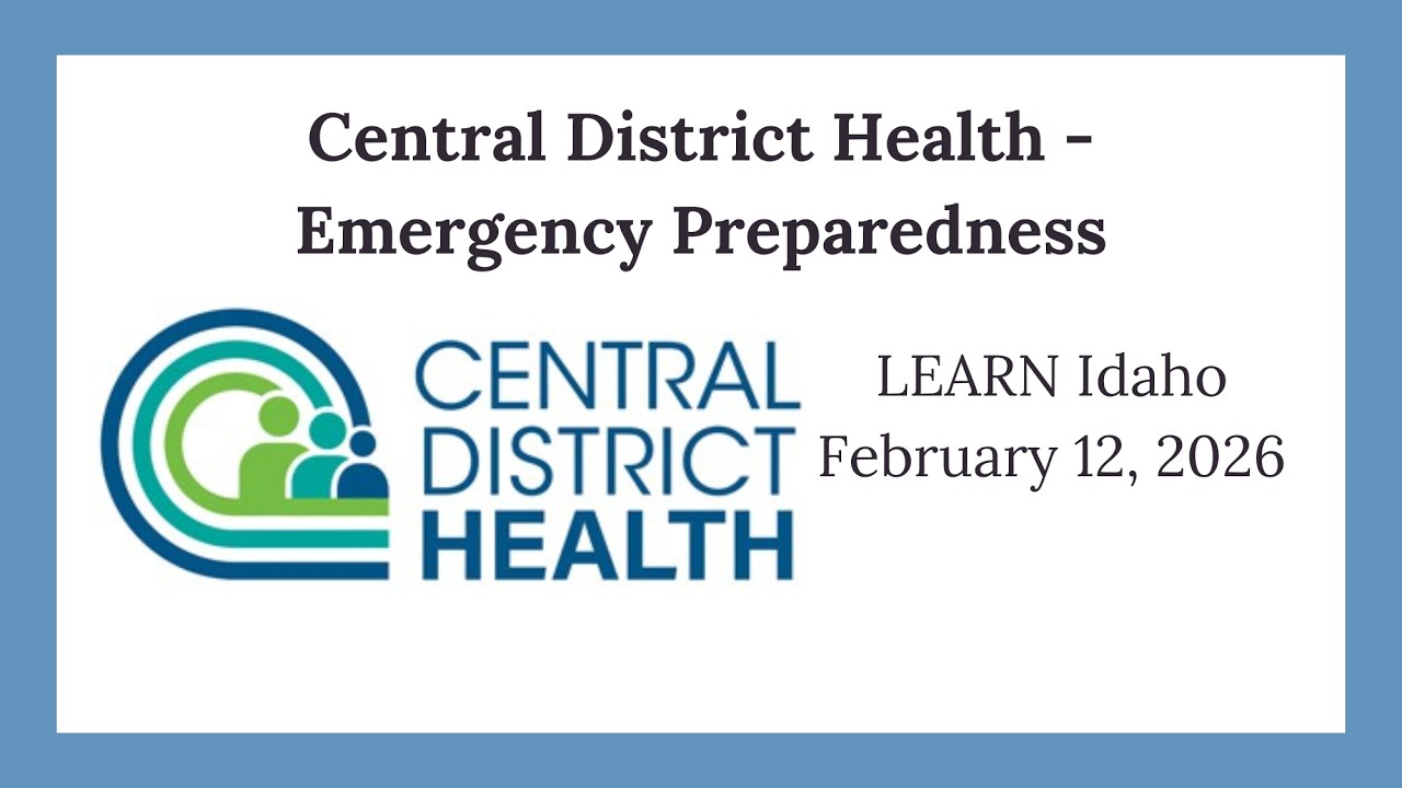 Central District Health - Emergency Preparedness