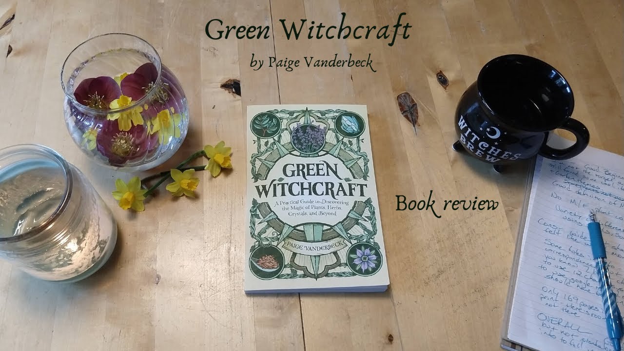 Green Witchcraft- a Book Review