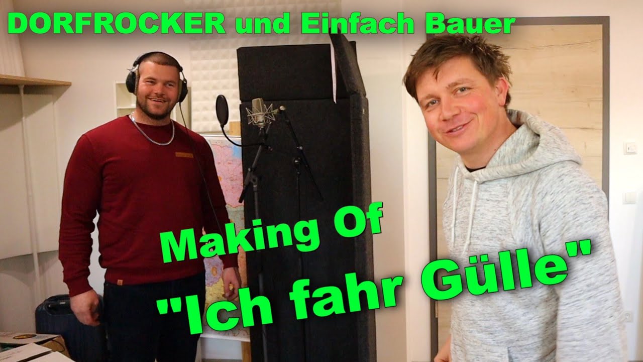 Ich fahr Gülle - Dorfrocker und Einfach Bauer | MAKING OF