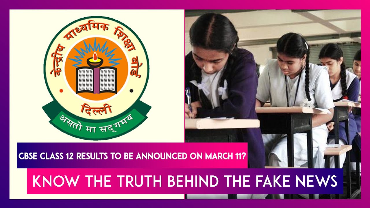 CBSE Class 12 Term 1 Results To Be Announced On March 11? Know The Truth Behind The Fake News