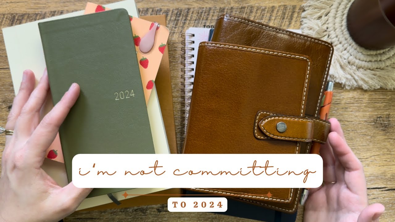 Why I’m Not Committing to a 2024 Planner